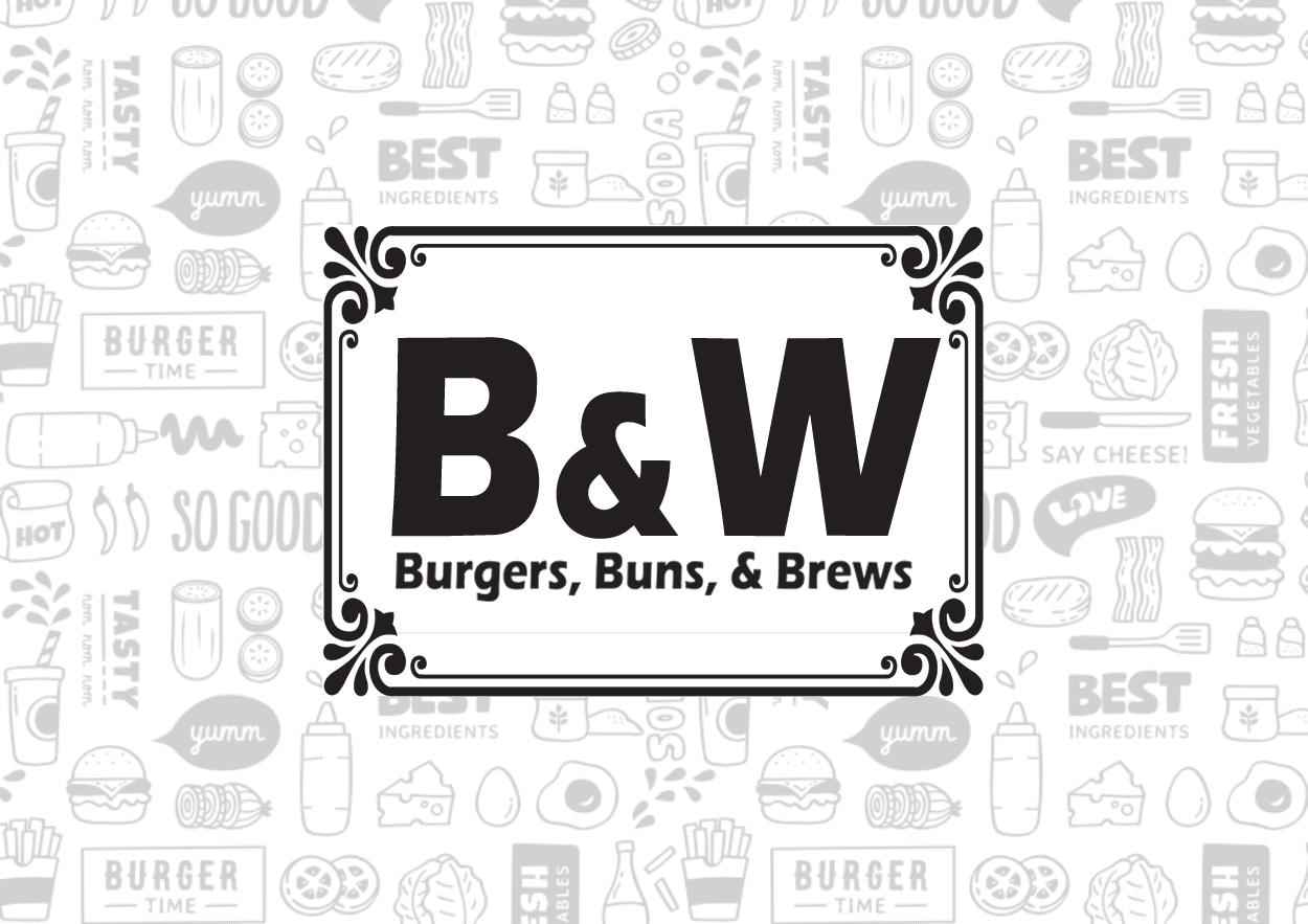 B&W Burgers, Buns & Brews